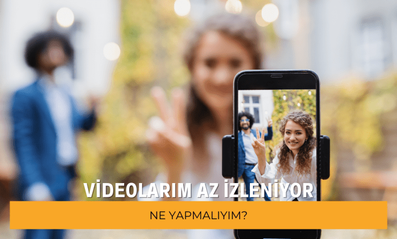 TikTok Videolarım Neden İzlenmiyor? tiktok videolarim neden izlenmiyor
