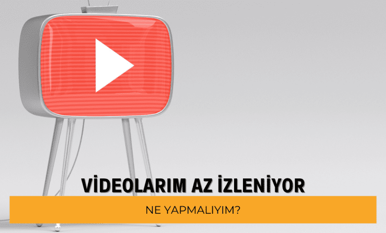 YouTube Videolarım Neden İzlenmiyor? youtube videolarim neden izlenmiyor