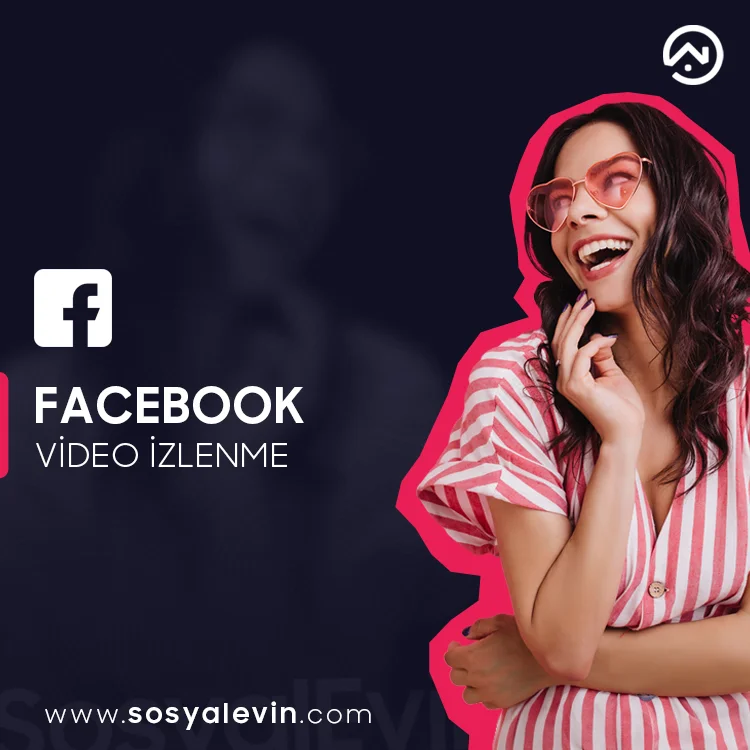 Facebook Video İzlenme Satın Al