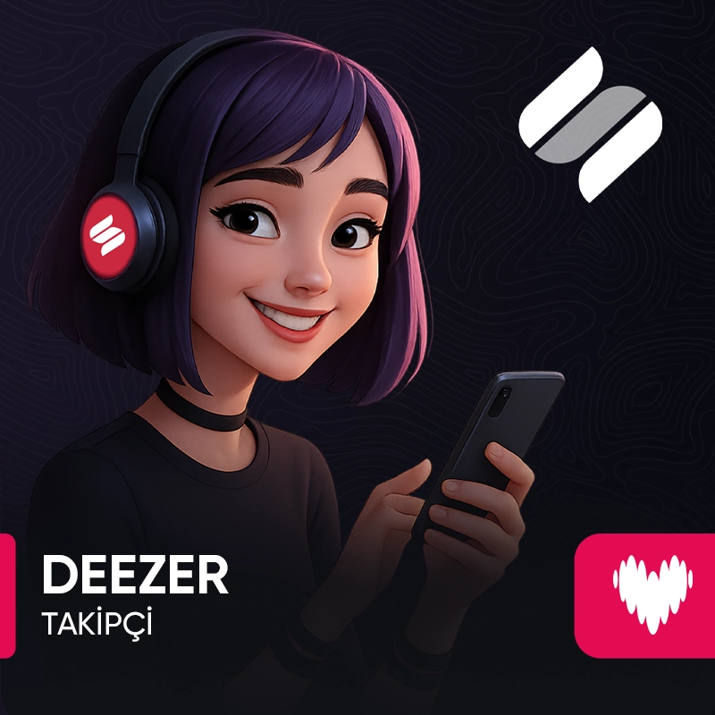 Deezer Takipçi Satın Al